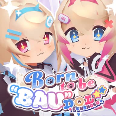 Born to be "BAU"DOL☆★ cover in the hololive Dreams music catalog